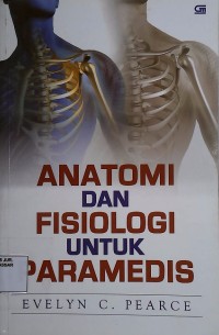 Anatomi dan Fisiologi untuk paramedis