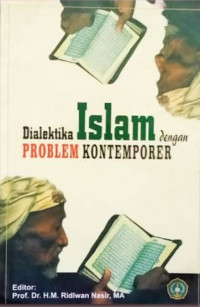 Dialektika Islam dengan Problem Kontemporer